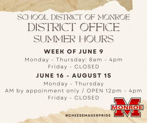 District Office Summer Hours